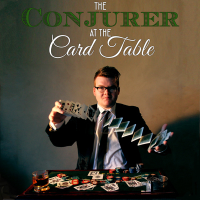 The Conjurer at the Card Table