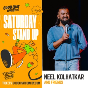 Saturday Night Stand-Up w/ Neel Kolhatkar & Friends!