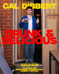 Cal Dibbert: Drunk & Delicious