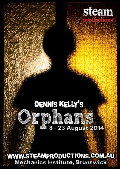 Orphans by Dennis Kelly