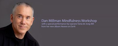 Mindfulness Workshop with Dan Millman