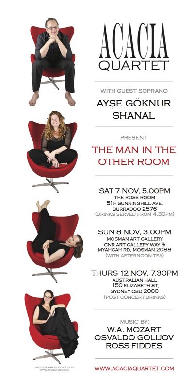 The Man In The Other Room with the superb soprano Ayse Goknur Shanal
