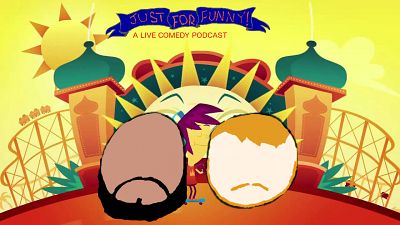 Just for funny: A live comedy podcast