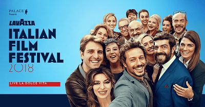 The Lavazza Italian Film Festival 2018