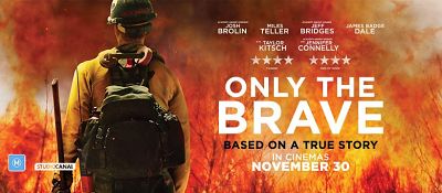 ONLY THE BRAVE