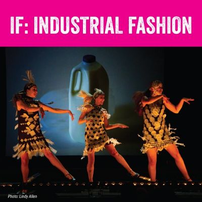 IF: Industrial Fashion
