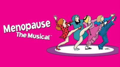 Menopause the Musical