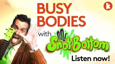 Mr Snotbottom Comedian For Kids "Busy Bodies" Podcast