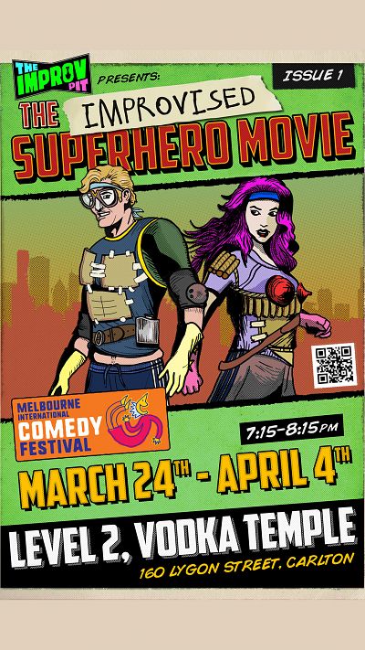 Issue 1: The Improvised Superhero Movie