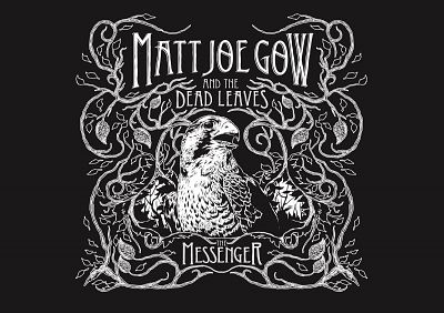 Matt Joe Gow and The Dead Leaves