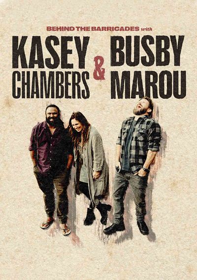 Kasey Chambers & Busby Marou