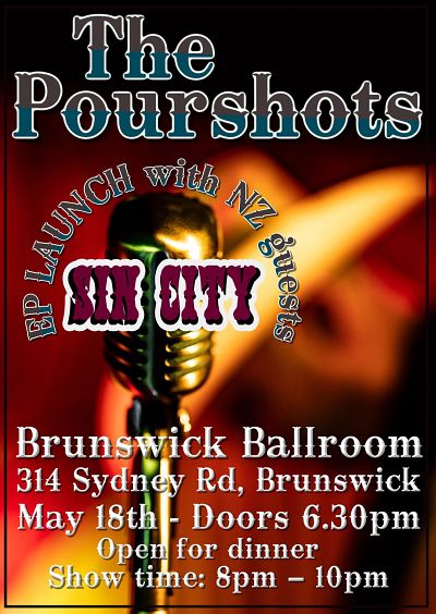 The Pourshots and Sin City (NZ)