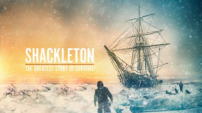 SHACKLETON: THE GREATEST STORY OF SURVIVAL