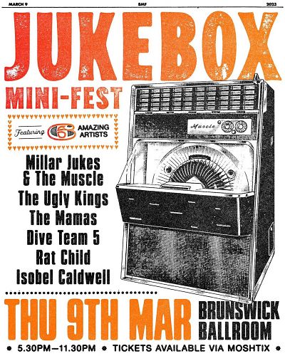 JUKEBOX: Mini-Fest with Millar Jukes & The Muscle, The Ugly Kings, The Mamas and more