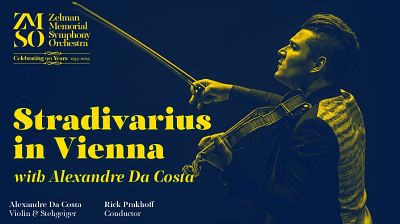 Stradivarius in Vienna with Alexandre Da Costa