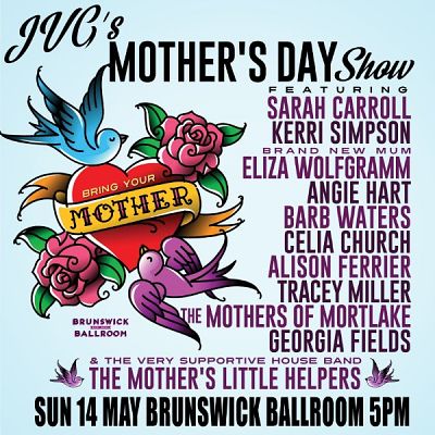 JVG's Mother's Day Show