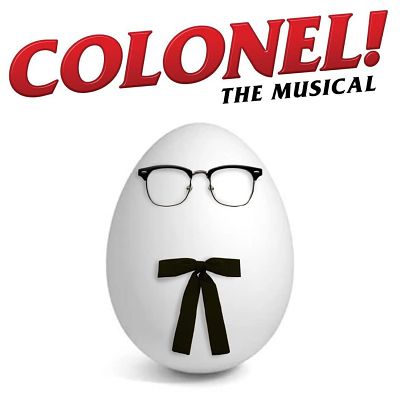 Colonel! The Musical