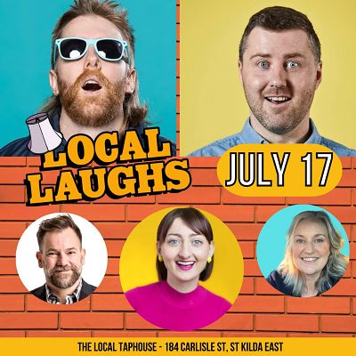 Local Laughs  - July 17