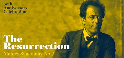 Mahler Symphony No. 2 "Resurrection"