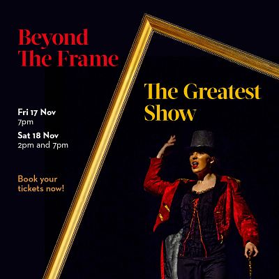 Beyond the Frame/The Greatest Show