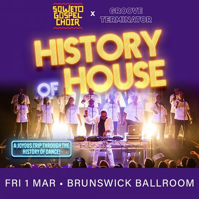 History of House feat Groove Terminator and Soweto Gospel Choir