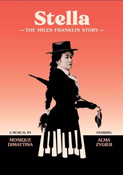 Stella - The Miles Franklin Story