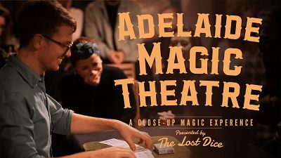 The Adelaide Magic Theatre @ The Lost Dice