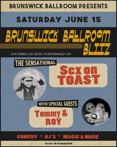 Sex On Toast's Winter Variety show with Tanzer, Tommy & Roy and more