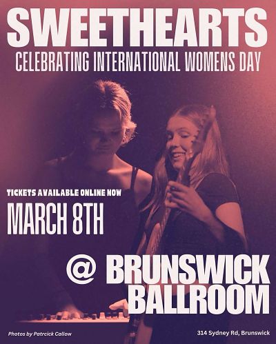 SWEETHEARTS (INTERNATIONAL WOMENS DAY)