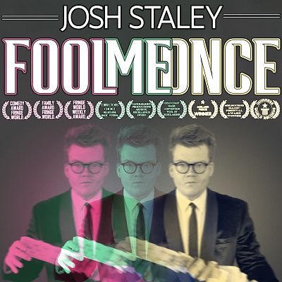 Josh Staley: Fool Me Once