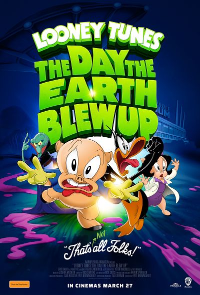 LOONEY TUNES:  THE DAY THE EARTH BLEW UP –