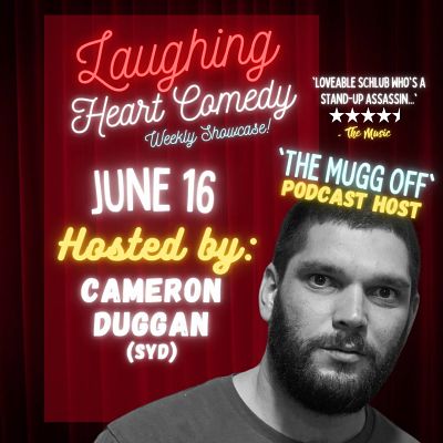 Laughing Heart Comedy - Weekly Showcase Mondays!