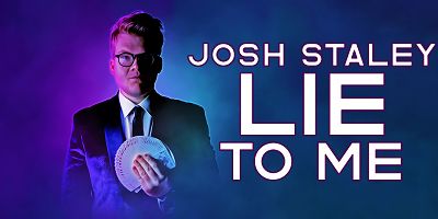 Josh Staley: Lie to Me