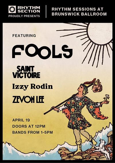 FOOLS, IZZY RODIN, SAINT VICTOIRE & ZEVON LEE