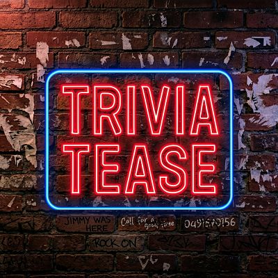 Trivia Tease