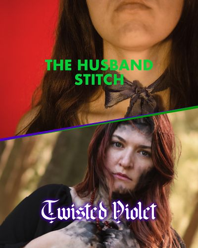 Double Bill special Twisted Violet  & The Husband Stitch
