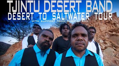 Tjintu Desert Band supported by Radical Son