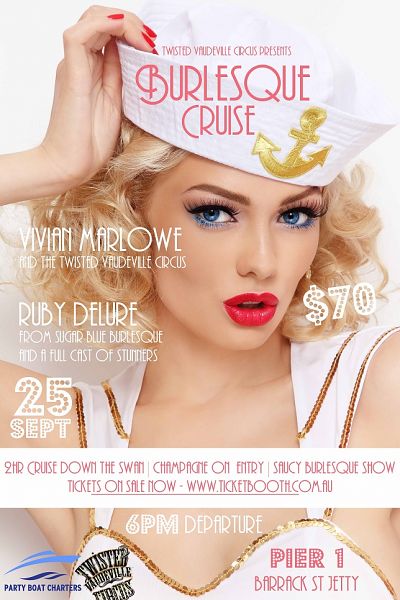 Twisted Vaudeville Circus presents  Burlesque Cruise