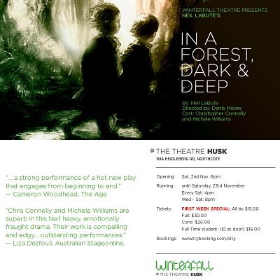 In A Forest, Dark and Deep by Neil LaBute