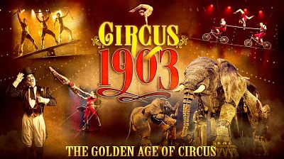 Circus 1903 - The Golden Age of Circus