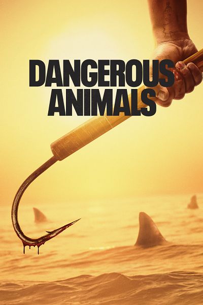 Dangerous Animals
