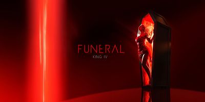 FUNERAL - KING IV