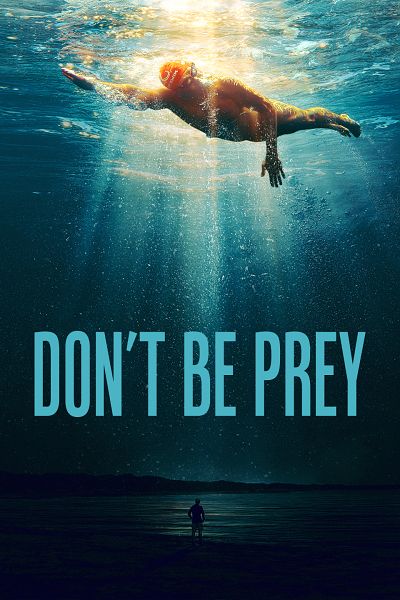 Don't Be Prey