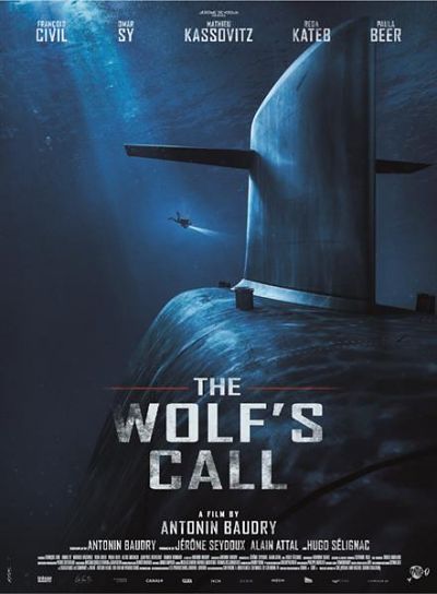 The Wolf’s Call (Le Chant Du Loup) French Film Festival